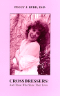 [ Crossdressers : And Those Who Share Their Lives ]